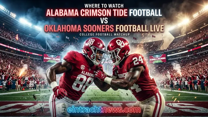 Where to Watch Alabama Crimson Tide Football vs Oklahoma Sooners Football