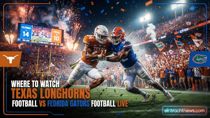Where to Watch Texas Longhorns Football vs Florida Gators Football Live Where to Watch Texas Longhorns Football vs Florida Gators Football